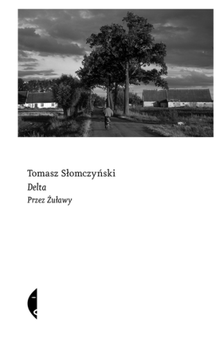 Książka Delta. Przez Żuławy